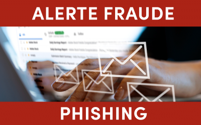 Alerte Fraude : Soyez vigilants