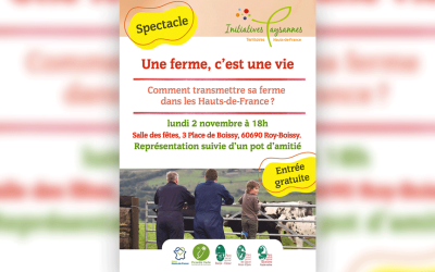 🎭 TRANSMISSION AGRICOLE : « Une ferme, c’est une vie » – Roy-Boissy